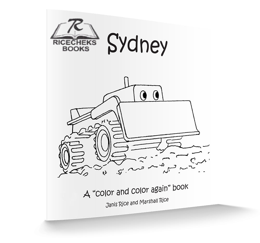 Sydney the bulldozer "An erasable coloring story book"